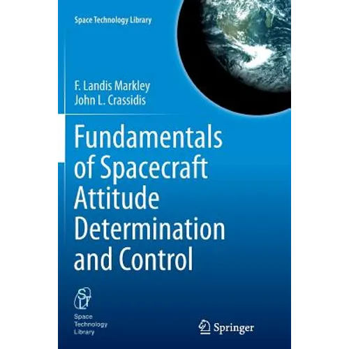 Fundamentals of Spacecraft Attitude Determination and Control - Paperback
