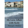 My Love Affair with Sicily - Paperback