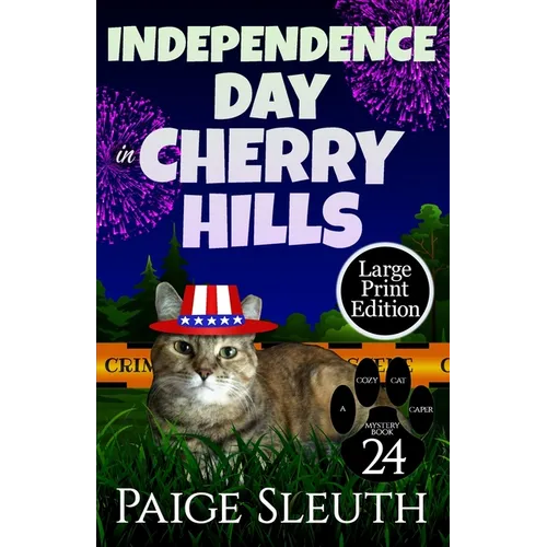 Independence Day in Cherry Hills - Paperback