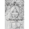 Mockingbird: An Angel of Light - Paperback