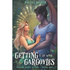 Getting It On With Gargoyles: A Sweet Small-Town Gargoyle Romance - Paperback