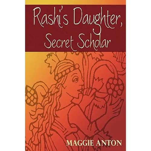 Rashi's Daughter, Secret Scholar - Paperback