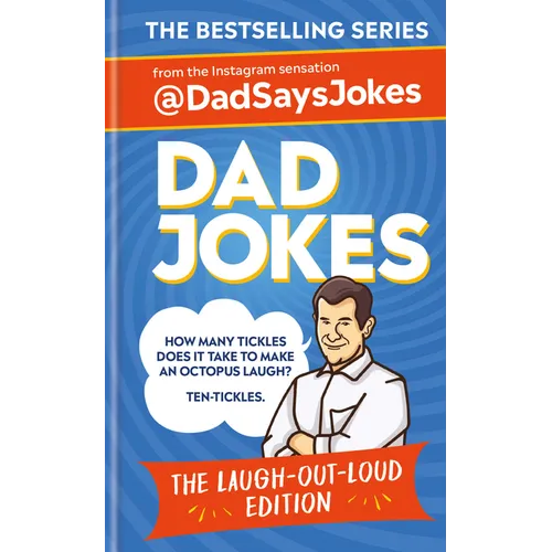 Dad Jokes: The Laugh-Out-Loud Edition: From the Instagram Sensation @Dadsaysjokes - Hardcover
