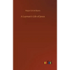 A Layman's Life of Jesus - Hardcover