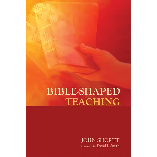 Bible-Shaped Teaching - Paperback
