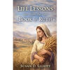Life Lessons from the Book of Ruth - Paperback