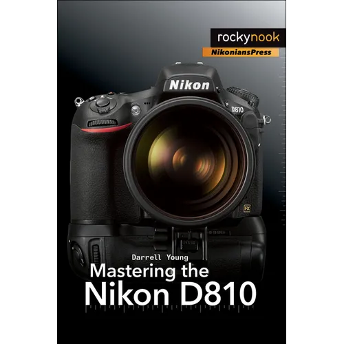 Mastering the Nikon D810 - Paperback