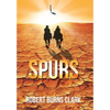 Spurs - Hardcover