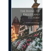The Rhine, its Valley and History - Paperback