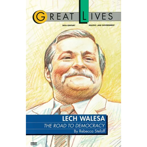 Lech Walesa: The Road to Democracy - Paperback