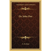 Dr. John Dee - Hardcover