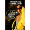 Slickest Side Chick of the South - Paperback