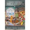 Shredding the Evidence - Paperback