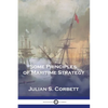 Some Principles of Maritime Strategy - Paperback