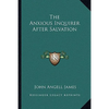 The Anxious Inquirer After Salvation - Paperback