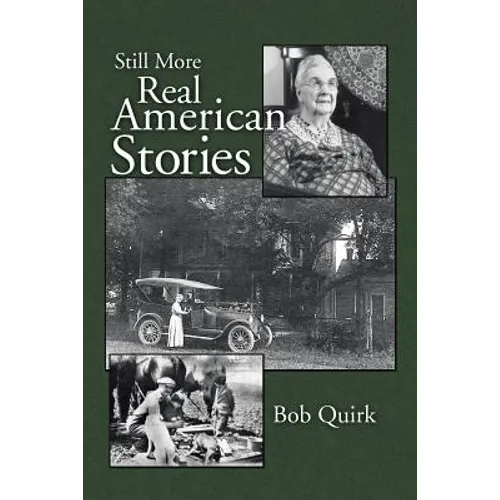 Still More Real American Stories - Paperback