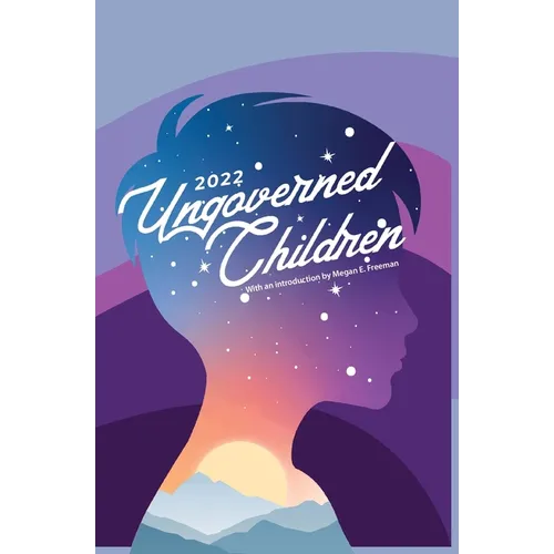Ungoverned Children 2022 - Paperback