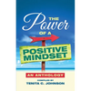 The Power of a Positive Mindset - Paperback