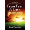 From Fear to Love: Transforming Revelation - Paperback