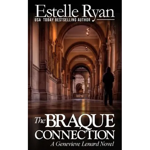 The Braque Connection: A Genevieve Lenard Novel - Paperback