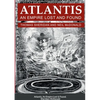 Atlantis, An Empire Lost and Found - Paperback