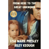From Here to the Great Unknown: Oprah's Book Club: A Memoir - Paperback