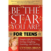 Be the Star You Are! for Teens: Simple Gifts for Living, Loving, Laughing, Learning, and Leading - Paperback