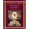 Catholic Faith Teaching Manual - Level 3: Intermediary Level - Paperback