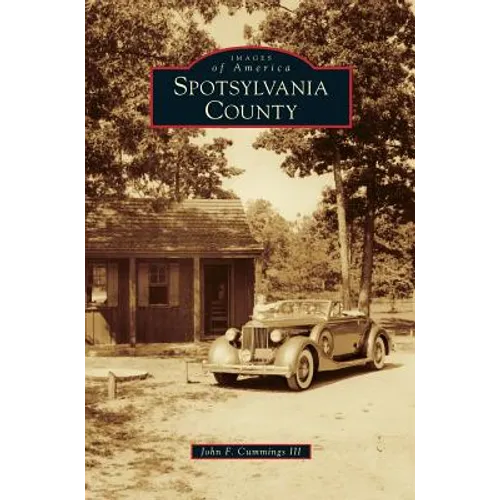 Spotsylvania County - Hardcover