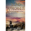 Scipio Africanus: The Roman Miltary Genius - Paperback