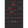 The End of Sex and the Future of Human Reproduction - Paperback