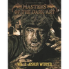 Masters of the Dark Art Vol. 3: Joshua Werner - Paperback