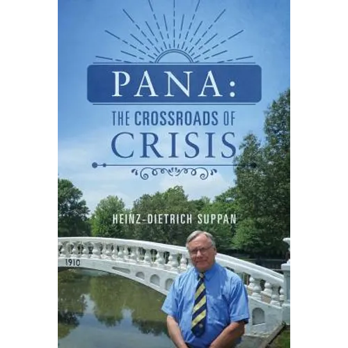 Pana: The Crossroads of Crisis - Paperback