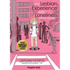 My Lesbian Experience with Loneliness: Special Edition (Hardcover) - Hardcover