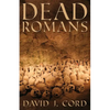 Dead Romans - Paperback