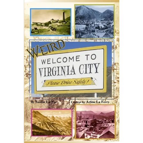Weird Virginia City - Paperback