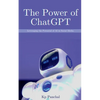 The Power of ChatGPT - Paperback