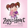 Zoey's Heart - Hardcover