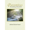Paramitas: The Gathering of Many Rivers - Paperback