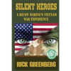 Silent Heroes: A Recon Marine's Vietnam War Experience - Paperback