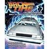 Back in Time: The Unauthorized Back to the Future Chronology - Paperback