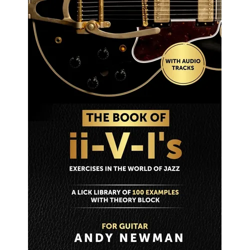 The Book of ii-V-I's: Exercises in the World of Jazz for Guitar - Paperback