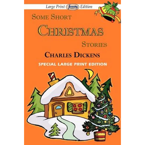 Some Short Christmas Stories (Large Print Edition) - Paperback