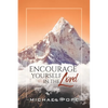 Encourage Yourself in the Lord - Paperback