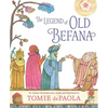 The Legend of Old Befana: An Italian Christmas Story - Hardcover