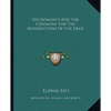 Necromancy And The Ceremony For The Resurrection Of The Dead - Paperback