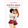 t.A.T.u. story: Reconstruction of the rise and fall of the most controversial Pop duo of the 2000s - Paperback