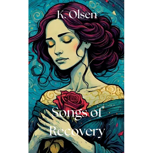 Songs of Recovery - Paperback
