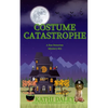 Costume Catastrophe - Paperback
