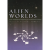 Alien Worlds: Social and Religious Dimensions of Extraterrestrial Contact - Paperback